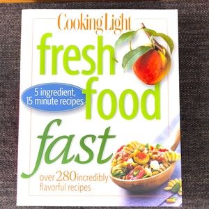 Fresh Food Fast - cooking light